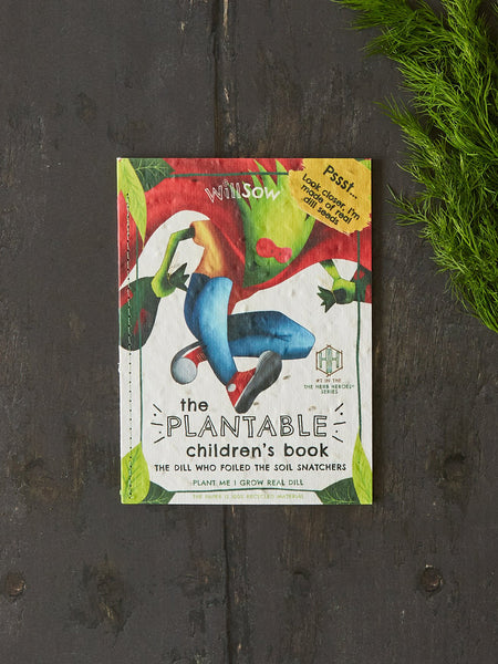 Willsow Plantable Book - The Dill Who Foiled The Soil Snatchers